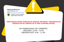 Zmiany w organizacji kwalifikacji przed operacjami na oddziale ortopedii